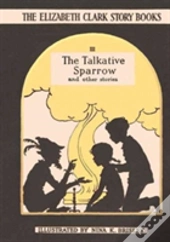 The Talkative Sparrow