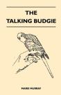 The Talking Budgie - Preview