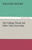 The Talking Thrush And Other Tales From India