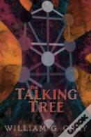 The Talking Tree