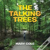 The Talking Trees