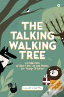 The Talking Walking Tree