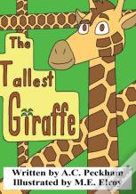 The Tallest Giraffe