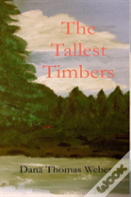 The Tallest Timbers