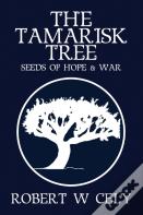 The Tamarisk Tree