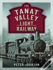 Capa do artigo The Tanat Valley Light Railway