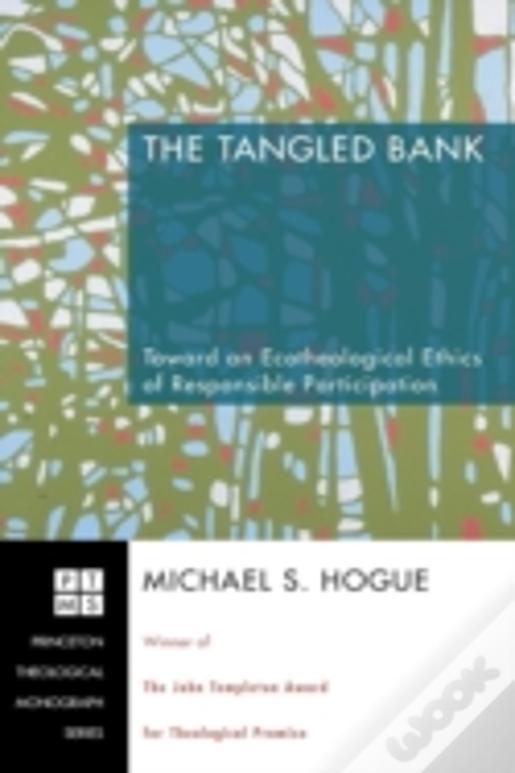 The Tangled Bank