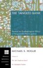 The Tangled Bank - Preview