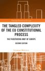The Tangled Complexity Of The Eu Constitutional Process - Preview