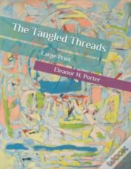 The Tangled Threads