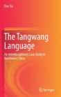 The Tangwang Language - Preview