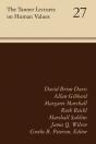 The Tanner Lectures On Human Values, Volume 27 - Preview