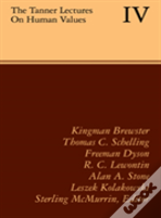 The Tanner Lectures On Human Values: Volume 4, 1983