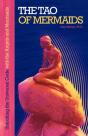 The Tao Of Mermaids: Unlocking The Unive - Preview