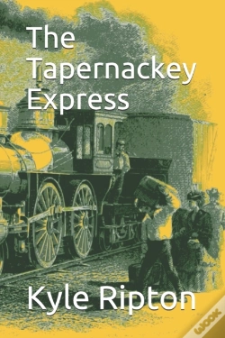Capa do artigo The Tapernackey Express