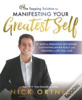 The Tapping Solution For Manifesting Your Greatest Self
