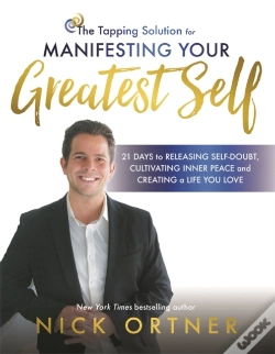 Capa do artigo The Tapping Solution For Manifesting Your Greatest Self