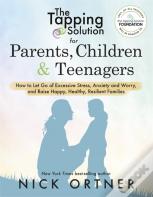 The Tapping Solution For Parents, Children & Teenagers