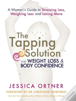 Capa do artigo The Tapping Solution For Weight Loss & Body Confidence