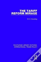 The Tariff Reform Mirage