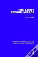 The Tariff Reform Mirage