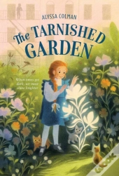 The Tarnished Garden