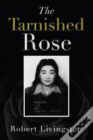 The Tarnished Rose