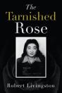 The Tarnished Rose - Preview