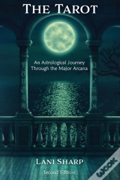 Capa do artigo The Tarot An Astrological Journey Throug