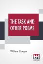 The Task And Other Poems: Edited By Henr - Preview