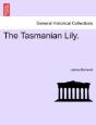 The Tasmanian Lily. - Preview