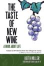 The Taste Of New Wine - Preview
