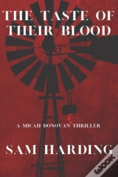 The Taste Of Their Blood