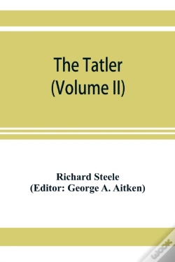 Capa do artigo The Tatler (Volume Ii)