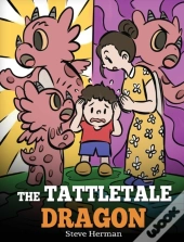 The Tattletale Dragon