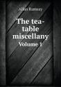 The Tea-Table Miscellany Volume 1 - Preview