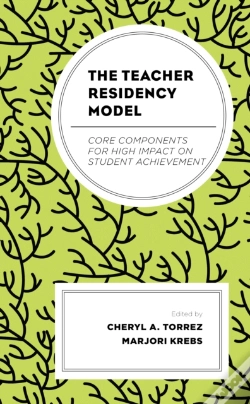 Capa do artigo The Teacher Residency Model