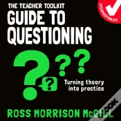 Capa do artigo The Teacher Toolkit Guide To Questioning