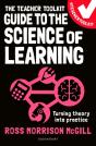 The Teacher Toolkit Guide To The Science Of Learning - Preview