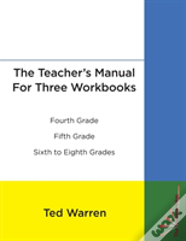 The Teacher'S Manual For Three Workbooks