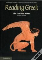 The Teachers' Notes To Reading Greek