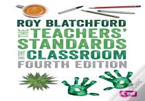 The Teachers' Standards In The Classroom