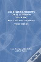 The Teaching Assistant'S Guide To Effective Interaction