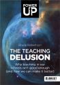 The Teaching Delusion - Preview