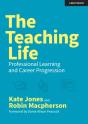 The Teaching Life: Professional Learning And Career Progression - Preview