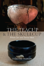 The Teacup And The Skullcup - Preview