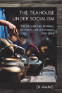 The Teahouse Under Socialism - Preview