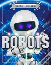 The Tech-Head Guide: Robots