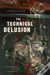Capa do artigo The Technical Delusion