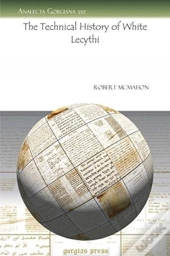 The Technical History Of White Lecythi